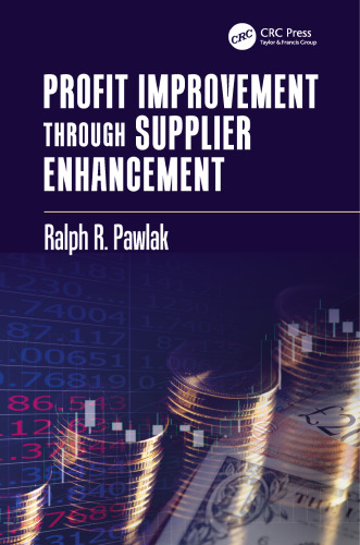 Profit improvement through supplier enhancement