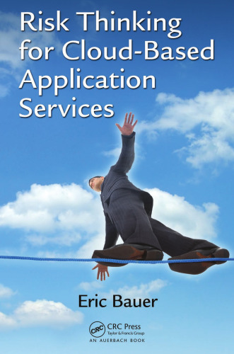 Risk Thinking for Cloud-Based Application Services