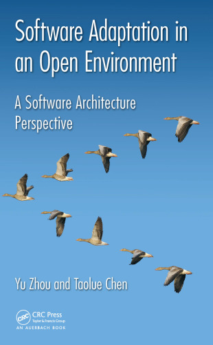 Software Adaptation in an Open Environment: a software architecture perspective