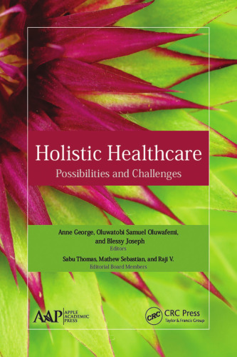 Holistic healthcare : possibilities and challenges