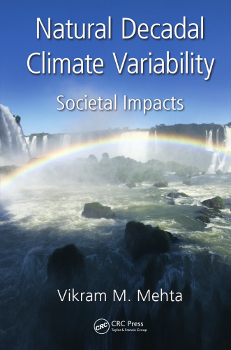 Natural Decadal Climate Variability: societal impacts and predictability