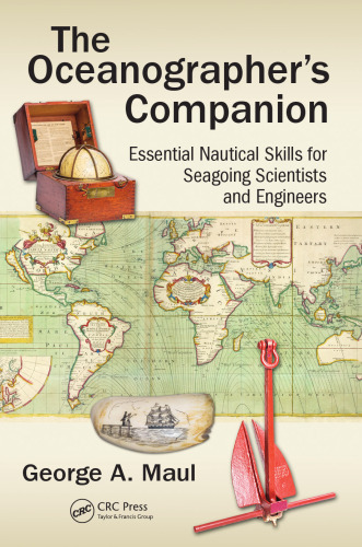 The oceanographer's companion : essential nautical skills for seagoing scientists and engineers