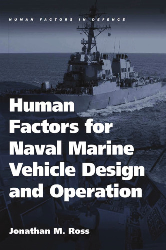 Human factors for naval marine vehicle design and operation