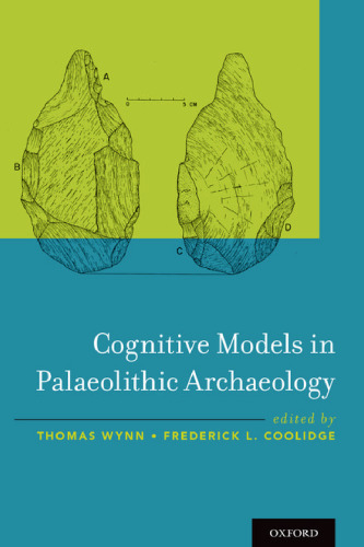 Cognitive models in palaeolithic archaeology