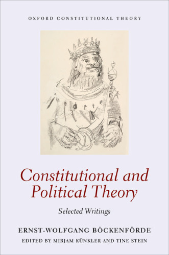 Constitutional and political theory : selected writings