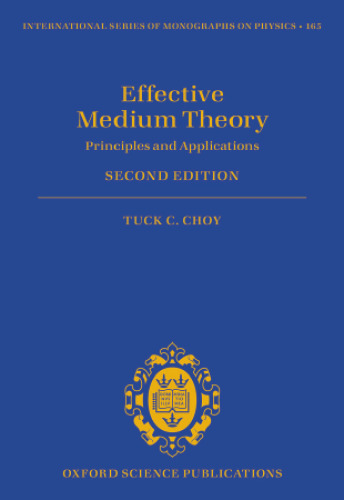 Effective medium theory principles and applications