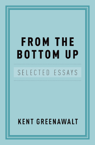 From the bottom up : selected essays