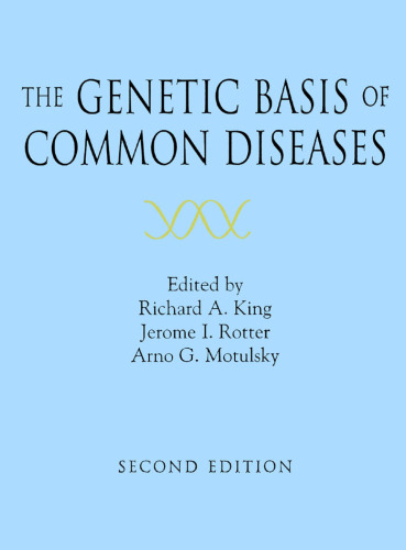 The genetic basis of common diseases