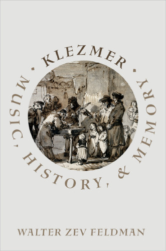 Klezmer : music, history and memory