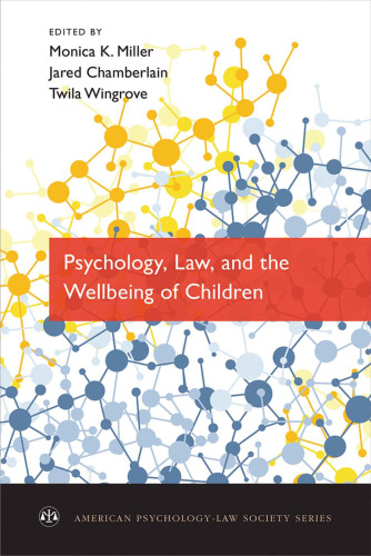 Psychology, law and the wellbeing of children