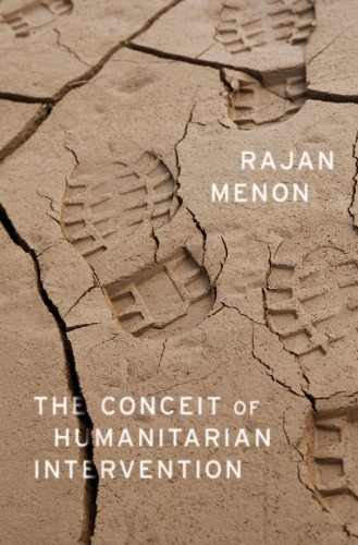 The conceit of humanitarian intervention