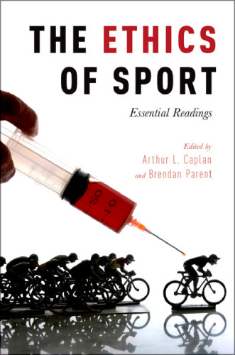 The ethics of sport : essential readings