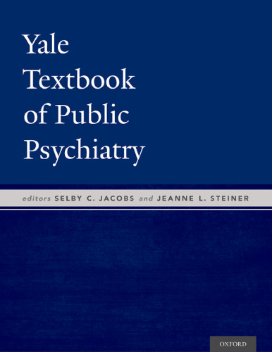 Yale textbook of public psychiatry