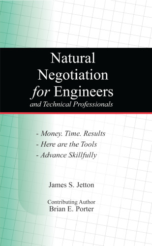 Natural negotiation for engineers and technical professionals