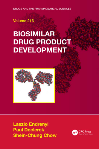 BIOSIMILAR DRUG PRODUCT DEVELOPMENT
