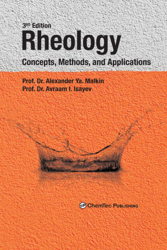 Rheology: Concepts, Methods, and Applications