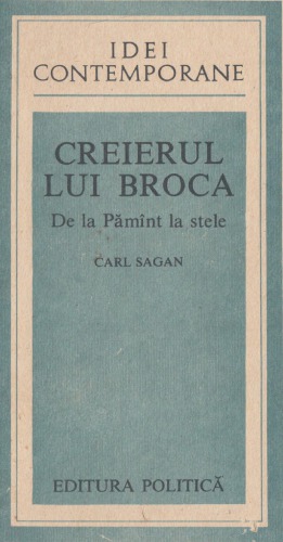Creierul lui Broca : de la pamint la stele