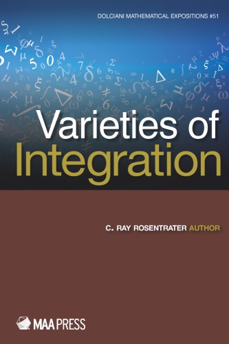 Varieties of Integration