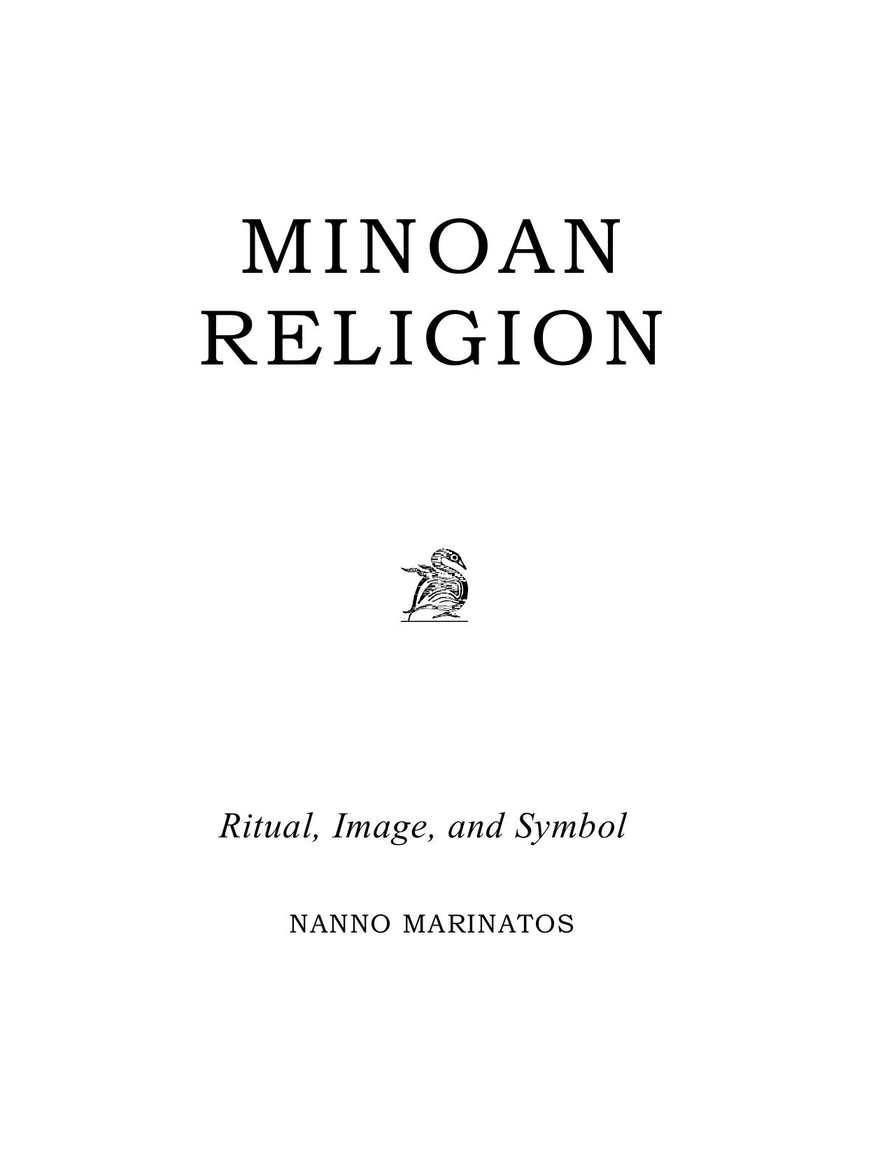 Minoan Religion: Ritual, Image, and Symbol