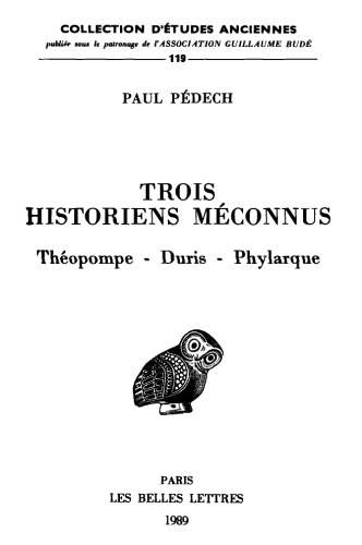 Trois historiens méconnus: Théopompe, Duris, Phylarque