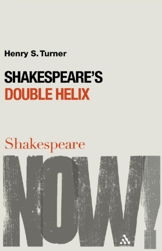 Shakespeare’s Double Helix
