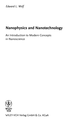 Nanophysics and nanotechnology: introduction to modern concepts in nanoscience