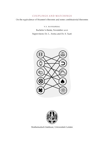 Couplings and matchings: On the equivalence of Strassen’s theorem and some combinatorial theorems [thesis]