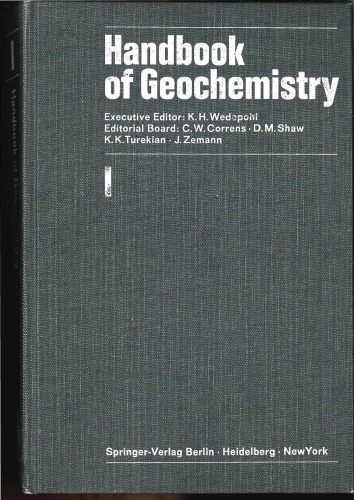 Handbook of Geochemistry, Vol. I