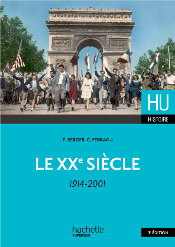 Le XXe siècle : 1914-2001