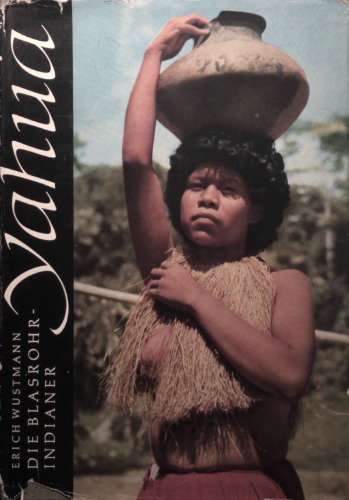 Yahuá. Die Blasrohr-Indianer