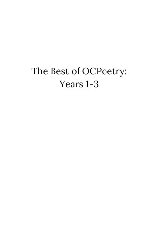 The Best of OC Poetry: Years 1-3