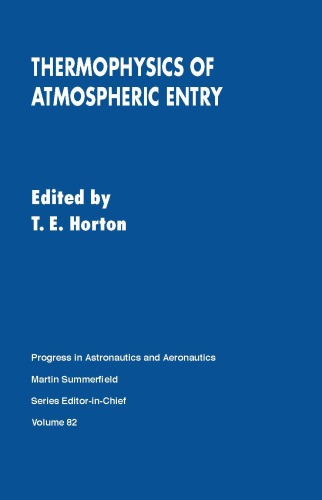Thermophysics of Atmospheric Entry Paas82
