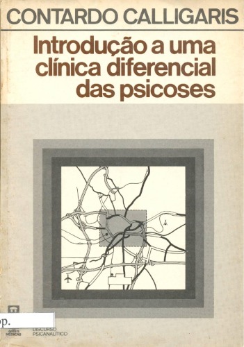 Introdução a uma clínica diferencial das psicoses