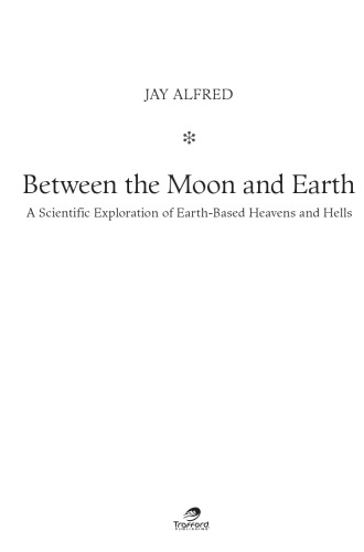 Between the Moon and Earth