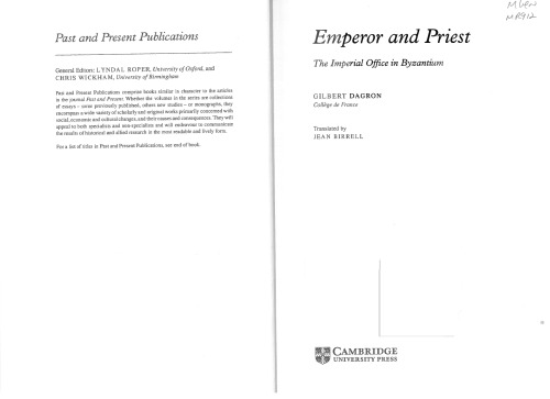 Emperor and Priest: The Imperial Office in Byzantium