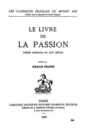 Le livre de la Passion, poème narratif du XIVe siècle