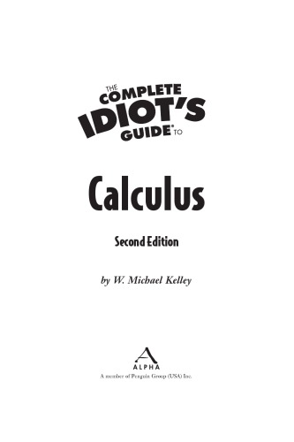 The complete idiot’s guide to Calculus