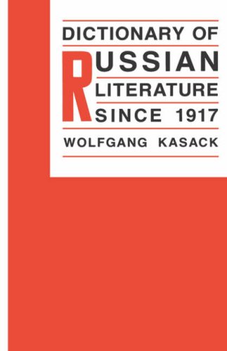 Dictionary of Russian literature since 1917
