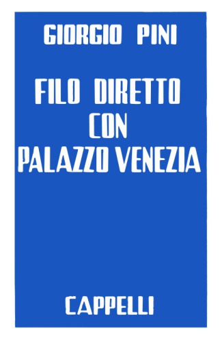 Filo diretto con Palazzo Venezia