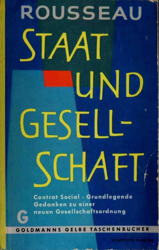 Staat und Gesellschaft. >Contrat Social<