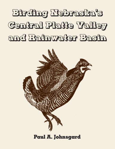 Birding Nebraska’s Central Platte Valley and Rainwater Basin