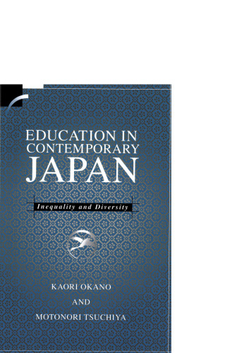 Education in Contemporary Japan: Inequality and Diversity