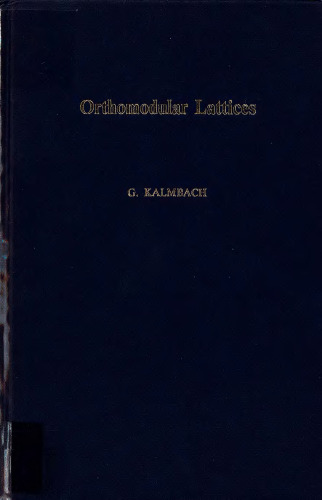 Orthomodular Lattices