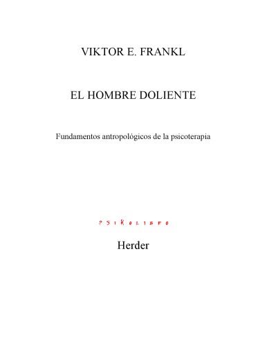 El Hombre Doliente - Fundamentos Antropológicas da Logoterapia