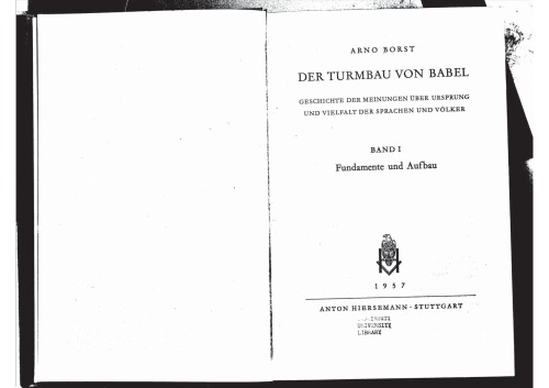 Der Turmbau von Babel: Geschichte der Meinungen über Ursprung und Vielfalt der Sprachen und Völker