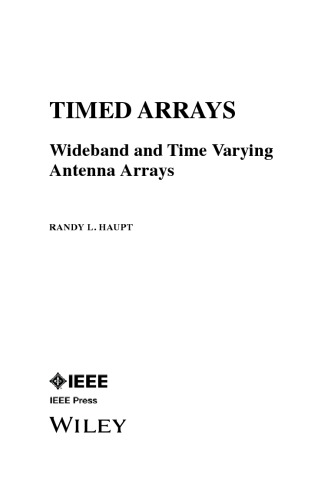 Timed Arrays. Wideband and Time Varying Antenna Arrays