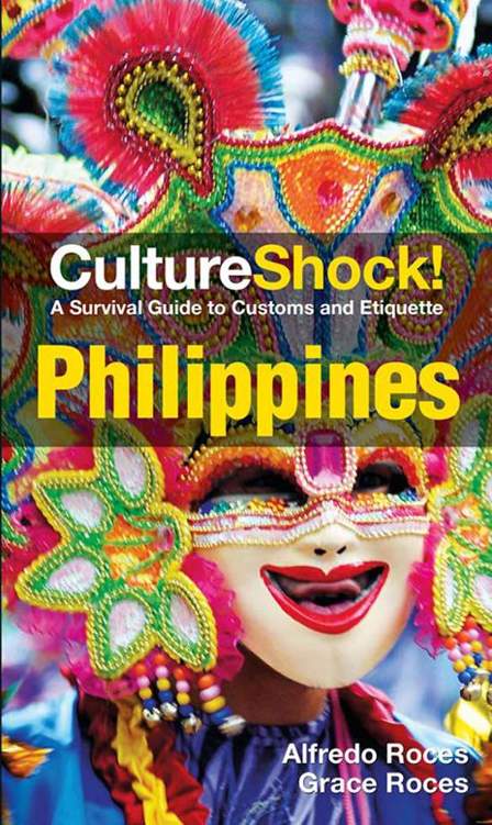 Philippines: A Survival Guide to Customs and Etiquette