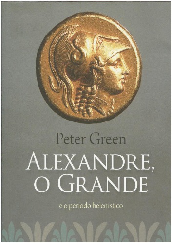 Alexandre O Grande e o período helenístico
