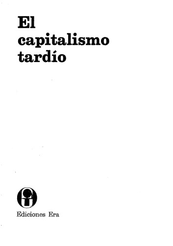 El Capitalismo Tardio