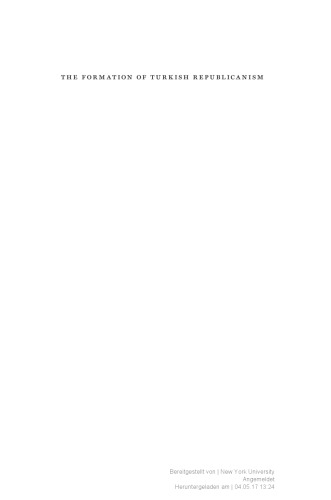 The Formation of Turkish Republicanism